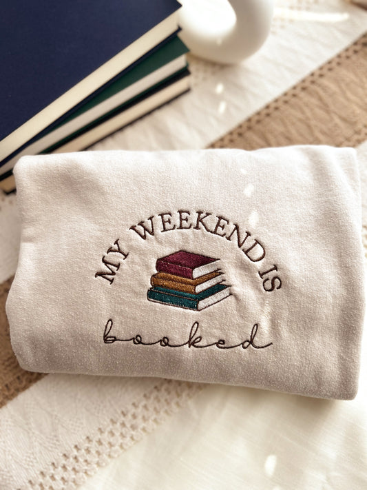 Weekend Booked Sweatshirt