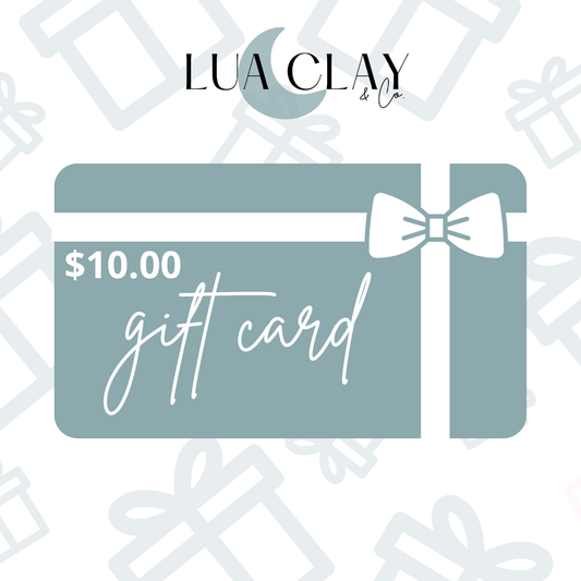 Lua Clay Co Gift Card